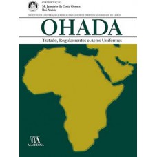 Ohada: Tratado, Regulamentos E Actos Uniformes