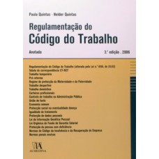 Regulamentação Do Código Do Trabalho: Anotada