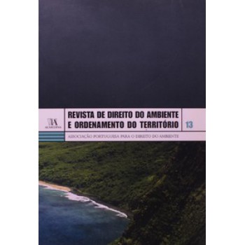 Revista De Direito Do Ambiente E Ordenamento Do Território