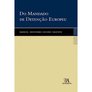 Do Mandado De Detenção Europeu