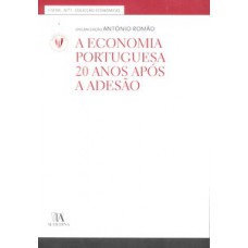 A Economia Portuguesa: 20 Anos Após A Adesão