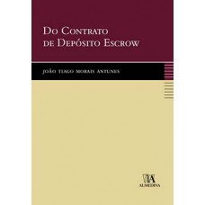 Do Contrato De Depósito Escrow