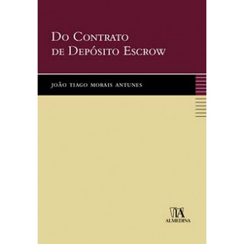 Do Contrato De Depósito Escrow