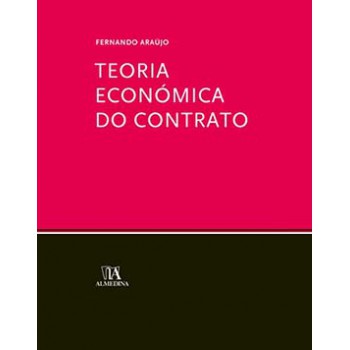 Teoria Económica Do Contrato