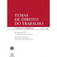 Temas De Direito Do Trabalho: Da Sucessão De Cct Ao Respeito Pelo Direito à Reforma