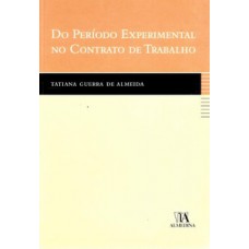 Do Período Experimental No Contrato De Trabalho