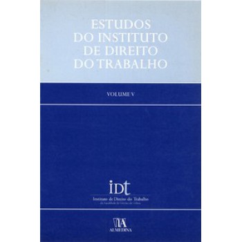 Estudos Do Instituto De Direito Do Trabalho