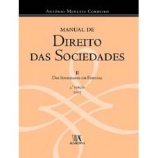 Manual De Direito Das Sociedades: Das Sociedades Em Especial