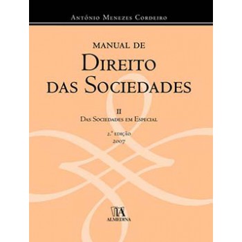 Manual De Direito Das Sociedades: Das Sociedades Em Especial