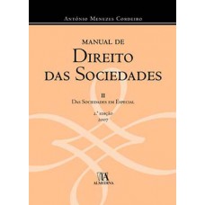 Manual De Direito Das Sociedades: Das Sociedades Em Especial