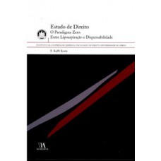 Estado De Direito: O Paradigma Zero: Entre Lipoaspiração E Dispensabilidade