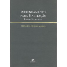 Arrendamento Para Habitação: Regime Transitório