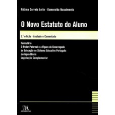 O Novo Estatuto Do Aluno: Anotado E Comentado