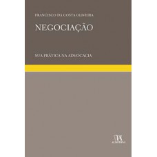 Negociação: Sua Prática Na Advocacia