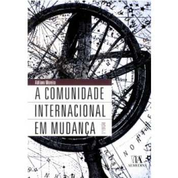 A Comunidade Internacional Em Mudança