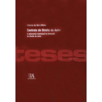 Contrato De Direito De Autor: A Autonomia Contratual Na Formação Do Direito De Autor