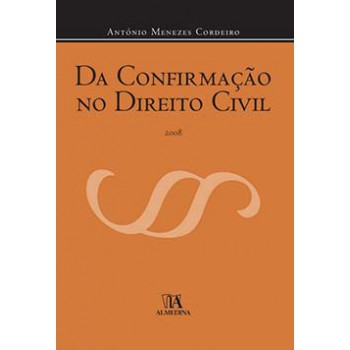 Da Confirmação No Direito Civil