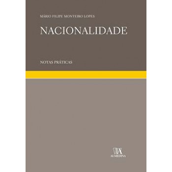 Nacionalidade: Notas Práticas