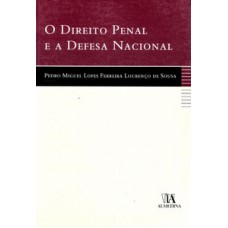 O Direito Penal E A Defesa Nacional