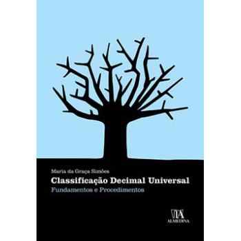 Classificação Decimal Universal: Fundamentos E Procedimentos