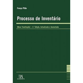 Processo De Inventário: (nova Tramitação)