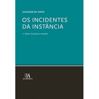 Os Incidentes Da Instância