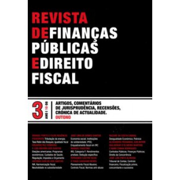 Revista De Finanças Públicas E Direito Fiscal: Nº 3 - Ano I