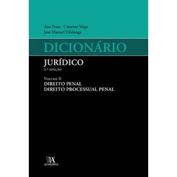 Dicionário Jurídico: Direito Penal, Direito Processual Penal