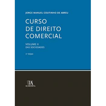 Curso De Direito Comercial: Das Sociedades