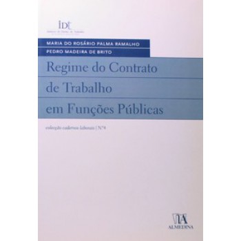 Regime Do Contrato De Trabalho Em Funções Públicas