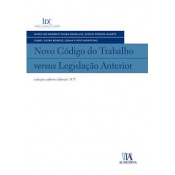 Novo Código Do Trabalho versus legislação Anterior