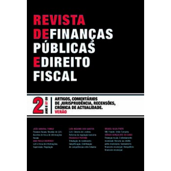 Revista De Finanças Públicas E Direito Fiscal : Ano Ii - Verão