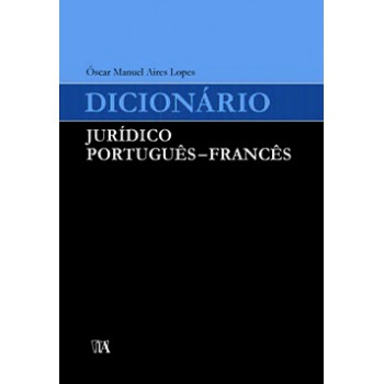 Dicionário Jurídico Português - Francês