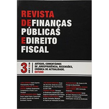 Revista De Finanças Públicas E Direito Fiscal: Ano Ii - Número 3 - Outono