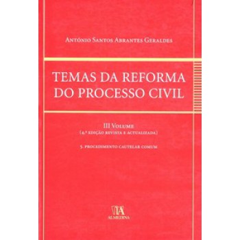 Temas Da Reforma Do Processo Civil