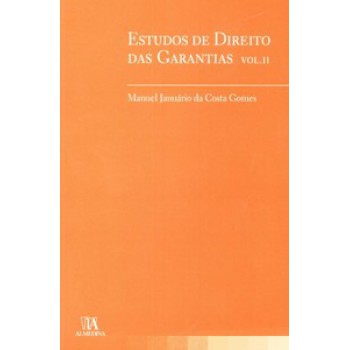 Estudos De Direito Das Garantias