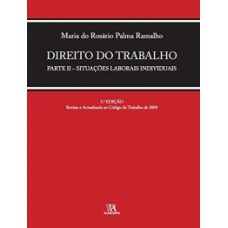 Direito Do Trabalho: Parte Ii - Situações Laborais Individuais