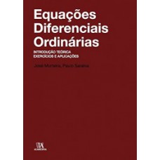 Equações Diferenciais Ordinárias: Introdução Teórica, Exercícios E Aplicações