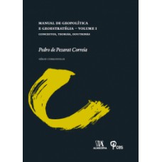 Manual De Geopolítica E Geoestratégia : Conceitos, Teorias, Doutrinas