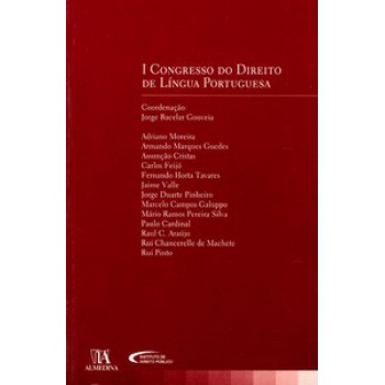 I Congresso Do Direito De Língua Portuguesa