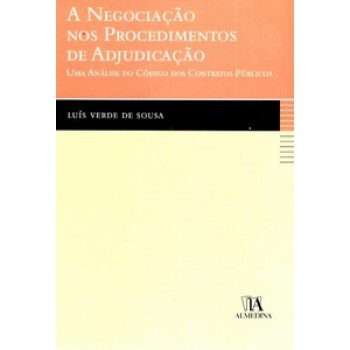 A Negociação Nos Procedimentos De Adjudicação