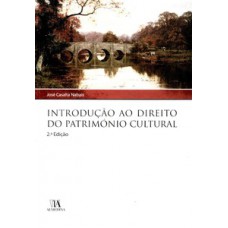 Introdução Ao Direito Do Património Cultural