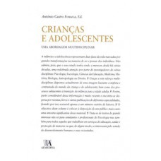 Crianças E Adolescentes: Uma Abordagem Multidisciplinar