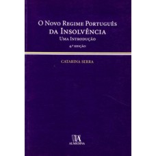 O Novo Regime Português Da Insolvência: Uma Introdução