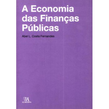 A Economia Das Finanças Públicas