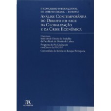 Análise Contemporânea Do Direito Em Face Da Globalização E Da Crise Econômica