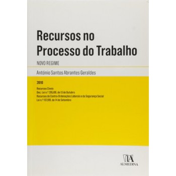 Recursos No Processo Do Trabalho: Novo Regime