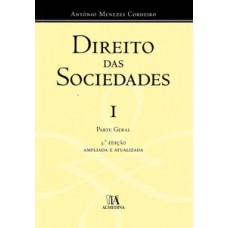 Direito Das Sociedades: Parte Geral