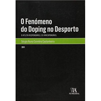 O Fenómeno Do Doping No Desporto