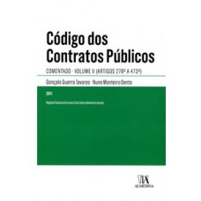 Código Dos Contratos Públicos: Comentado - Artigos 278º A 473º